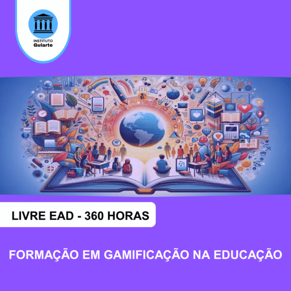 Formação em Gamificação na Educação (360h)